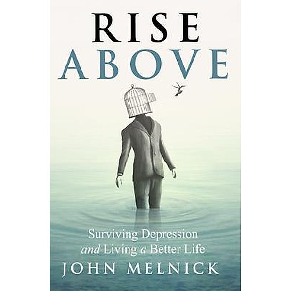 Rise Above, John Melnick