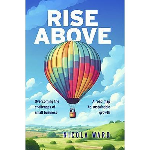 Rise Above, Nicola Ward