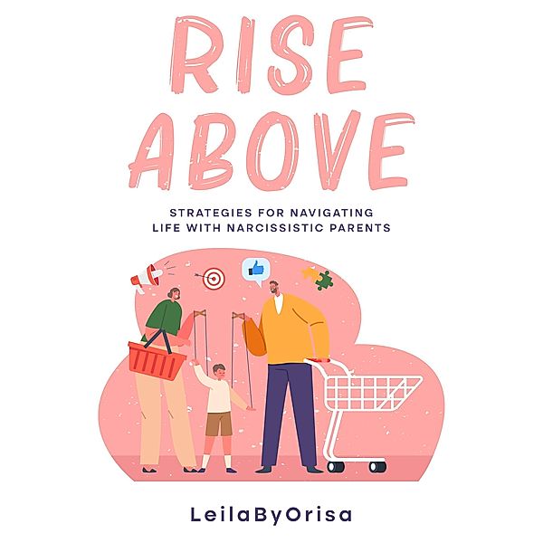 Rise Above, Leila ByOrisa