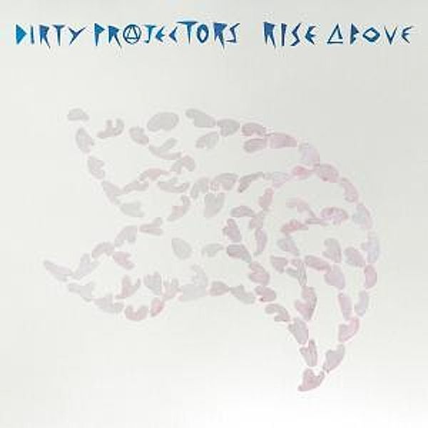 Rise Above (Vinyl), Dirty Projectors