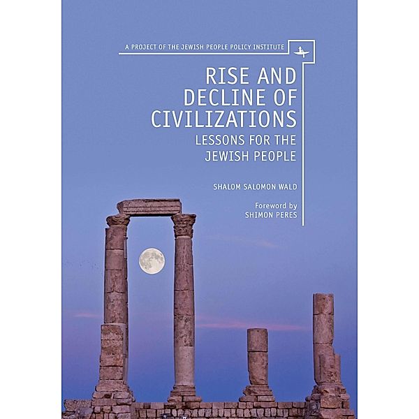 Rise and Decline of Civilizations, Shalom Salomon Wald
