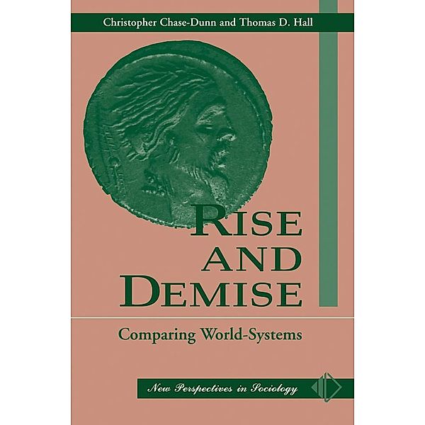 Rise And Demise, Christopher Chase-Dunn