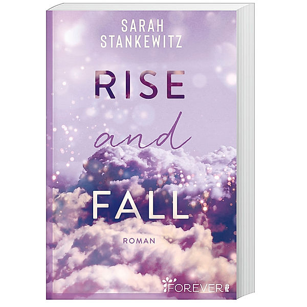 Rise and Fall / Faith-Reihe Bd.1, Sarah Stankewitz