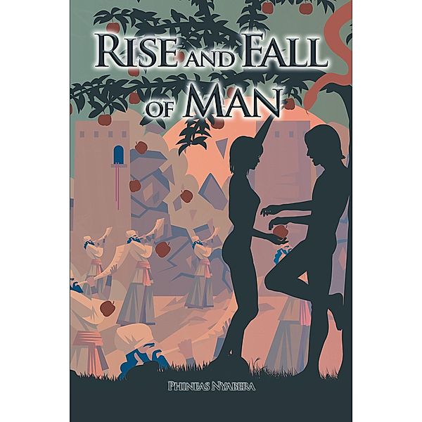 Rise and Fall of Man, Phineas Nyabera