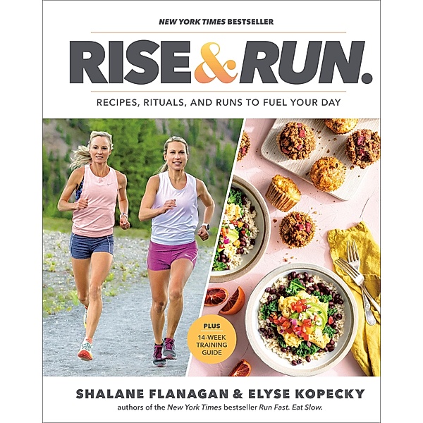 Rise and Run, Shalane Flanagan, Elyse Kopecky
