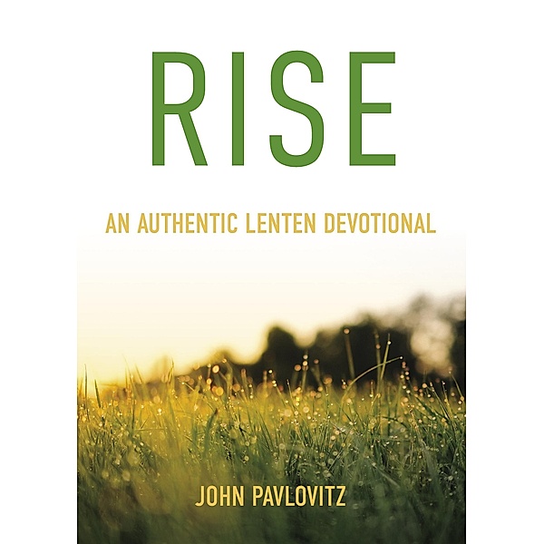 Rise / Chalice Press, John Pavlovitz