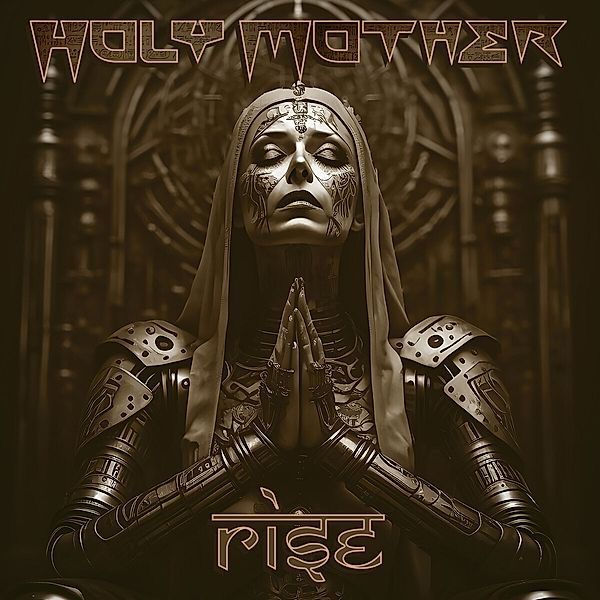 Rise (Digipak), Holy Mother