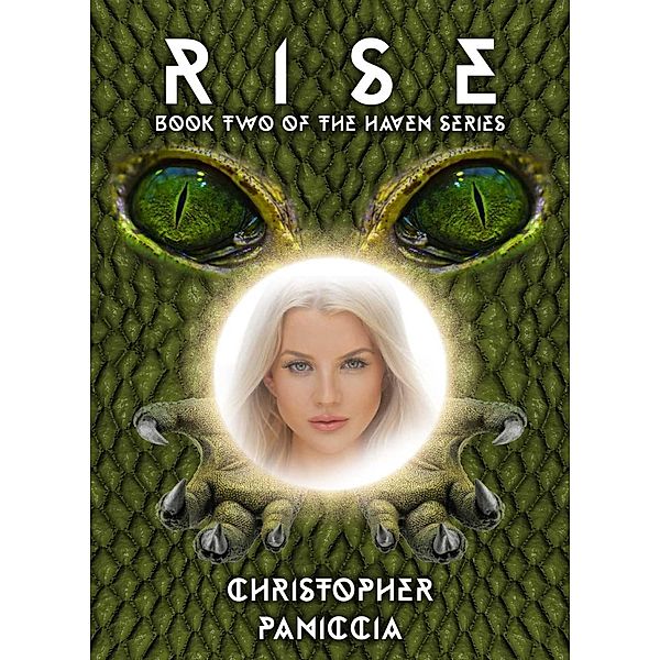 Rise (Haven Series, #2) / Haven Series, Christopher Paniccia