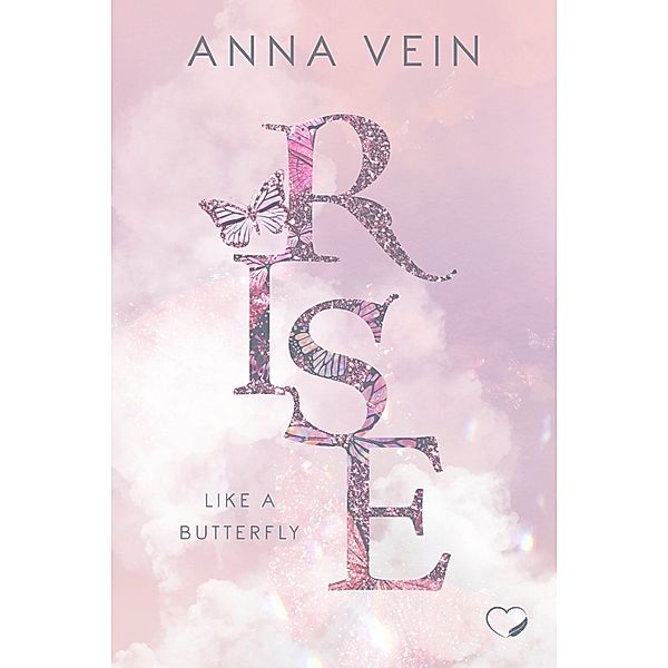 Rise like a Butterfly, Anna Vein