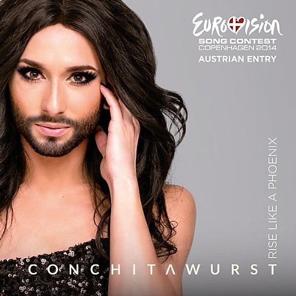 Rise Like A Phoenix, Conchita Wurst