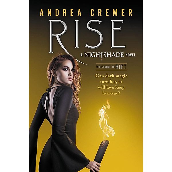 Rise / Nightshade, Andrea Cremer