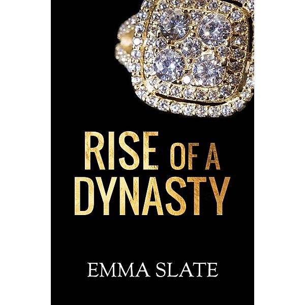 Rise of a Dynasty (SINS Series, #3) / SINS Series, Emma Slate