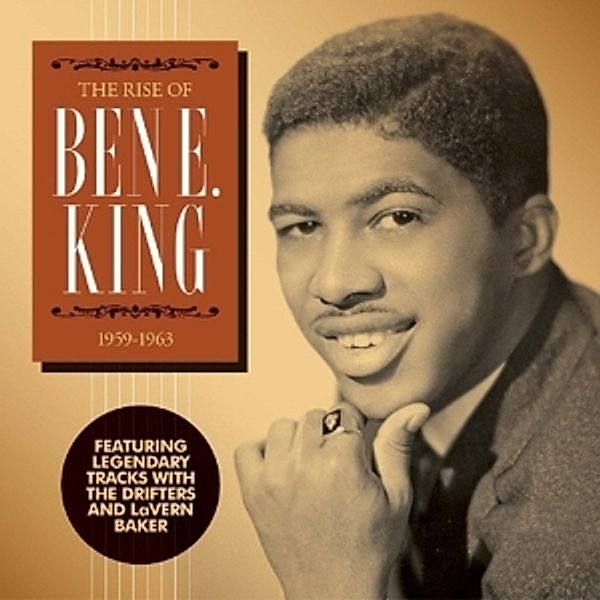Rise Of Ben E.King: 1959-1963, Ben E. King