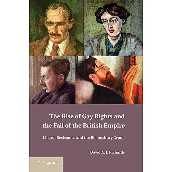 Rise of Gay Rights and the Fall of the British Empire, David A. J. Richards