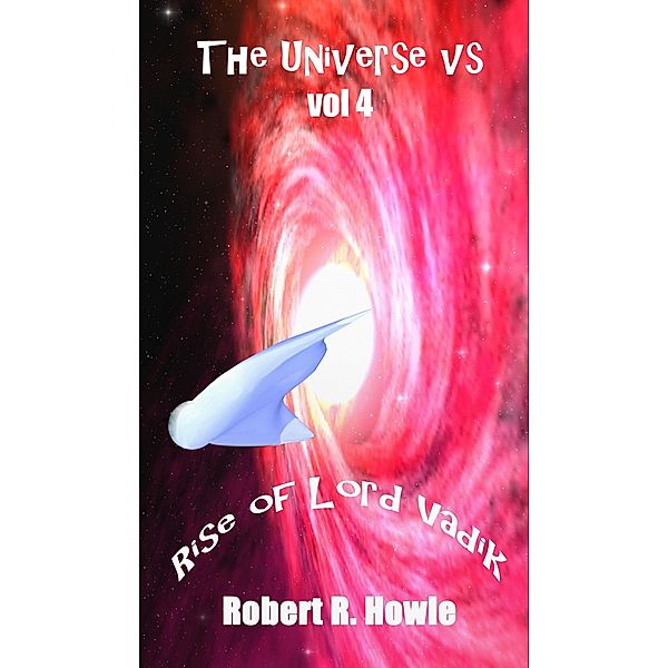 Rise of Lord Vadik / Robert R. Howle, Robert R. Howle