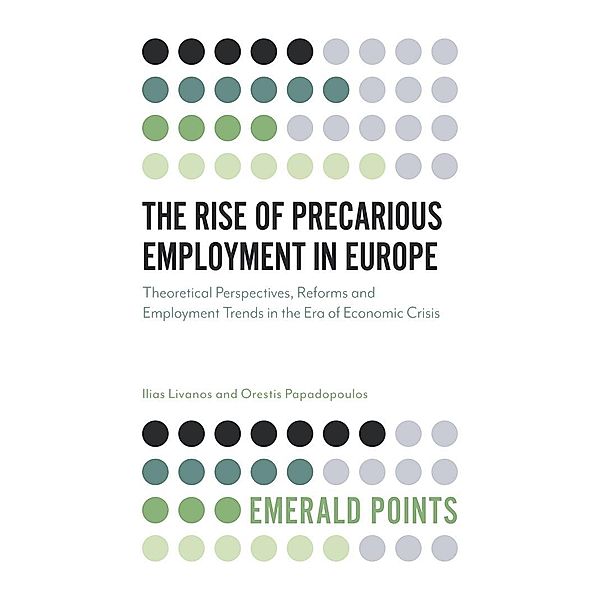Rise of Precarious Employment in Europe, Ilias Livanos