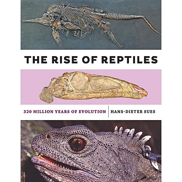 Rise of Reptiles, Hans-Dieter Sues