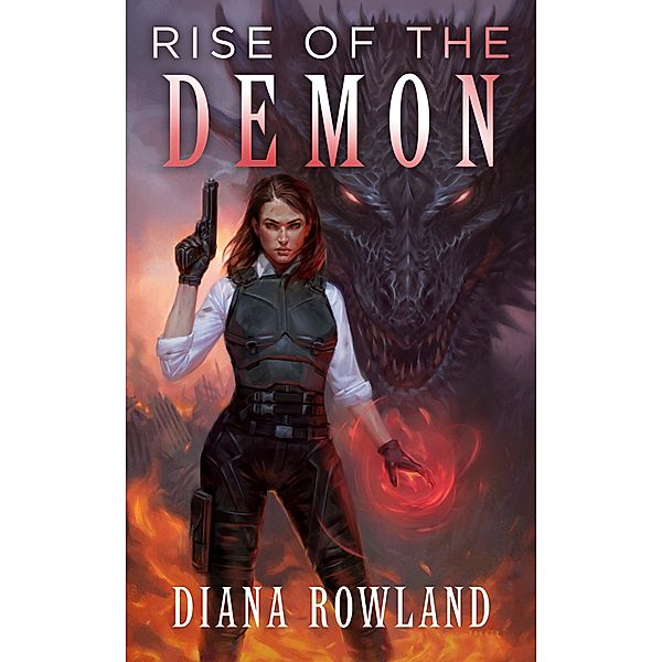 Rise of the Demon / Kara Gillian Bd.9, Diana Rowland