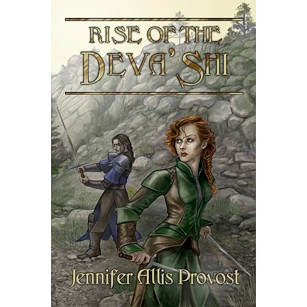 Rise of the Deva'shi: A Chronicle of Parthalan, Jennifer Allis Provost
