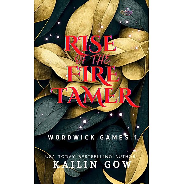 Rise of the Fire Tamer, Kailin Gow