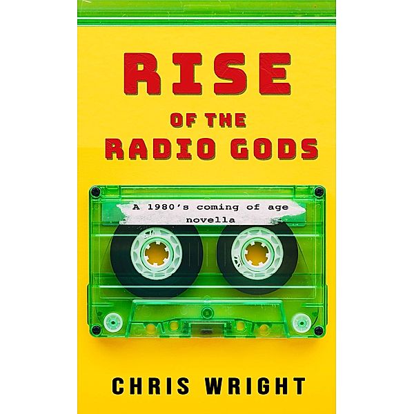 Rise of the Radio Gods, Chris Wright