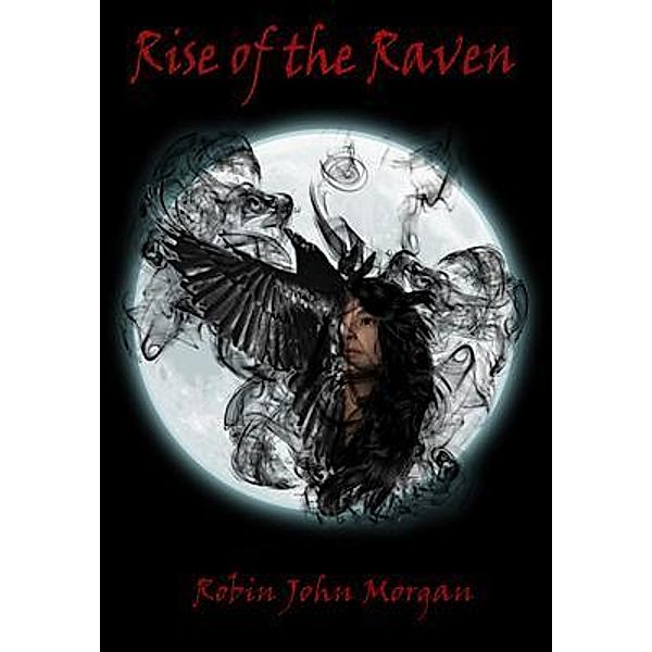 Rise Of The Raven, Robin Morgan
