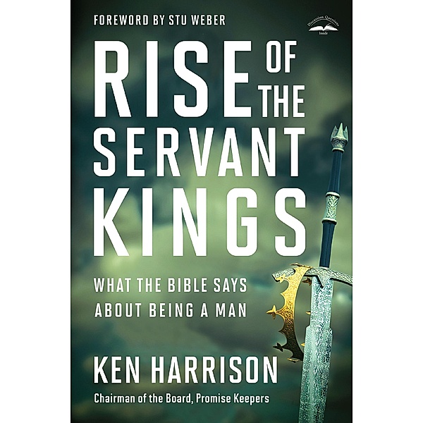 Rise of the Servant Kings, Ken Harrison