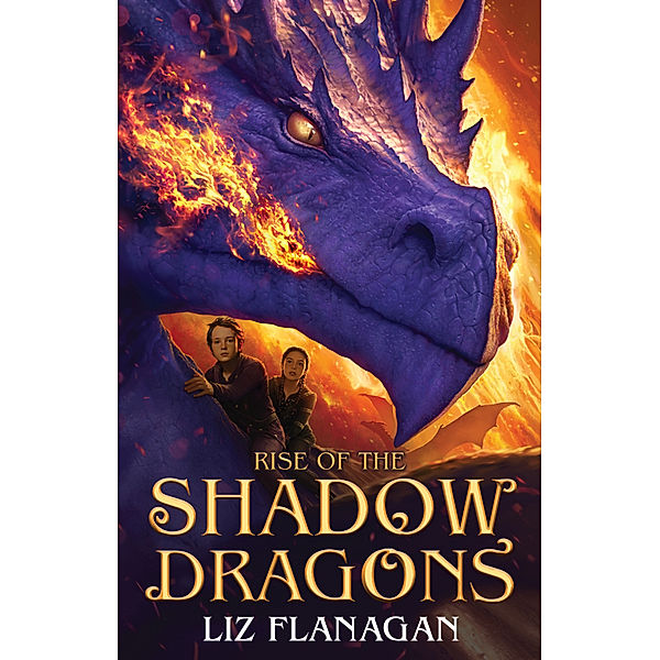 Rise of the Shadow Dragons, Liz Flanagan