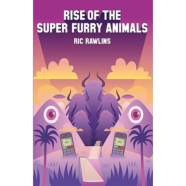 Rise of The Super Furry Animals, Ric Rawlins