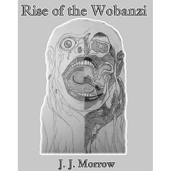 Rise of the Wobanzi, J. J. Morrow