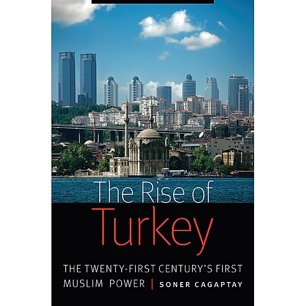 Rise of Turkey, Soner Cagaptay