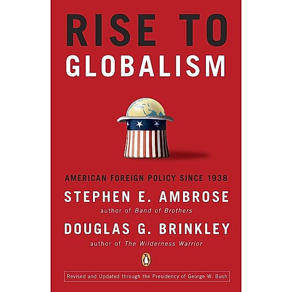 Rise to Globalism, Stephen E. Ambrose