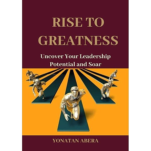 Rise to Greatness, Yonatan Abera