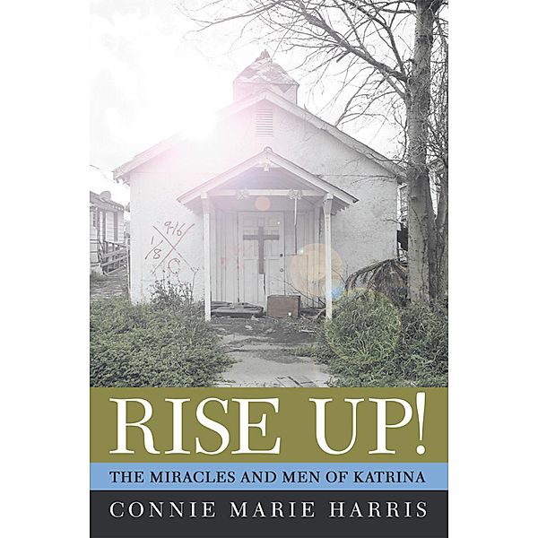 Rise Up!, Connie Marie Harris