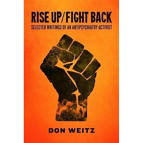 Rise Up/Fight Back, Don Weitz