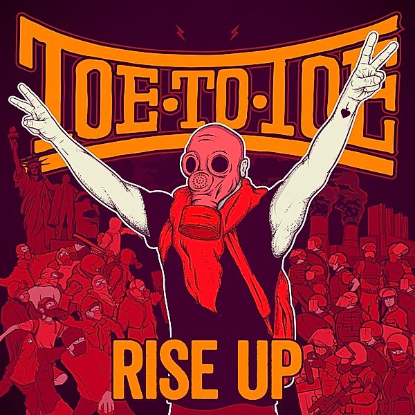 Rise Up (Lim Orange Vinyl), Toe To Toe