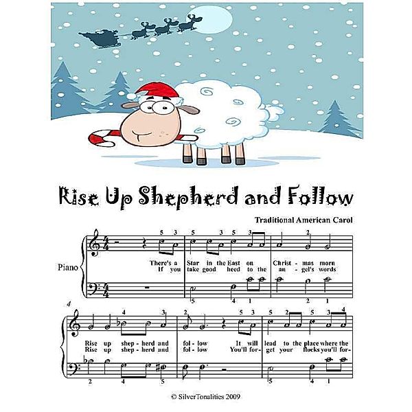 Rise Up Shepherd and Follow - Easy Piano Sheet Music Junior Edition, Silver Tonalities