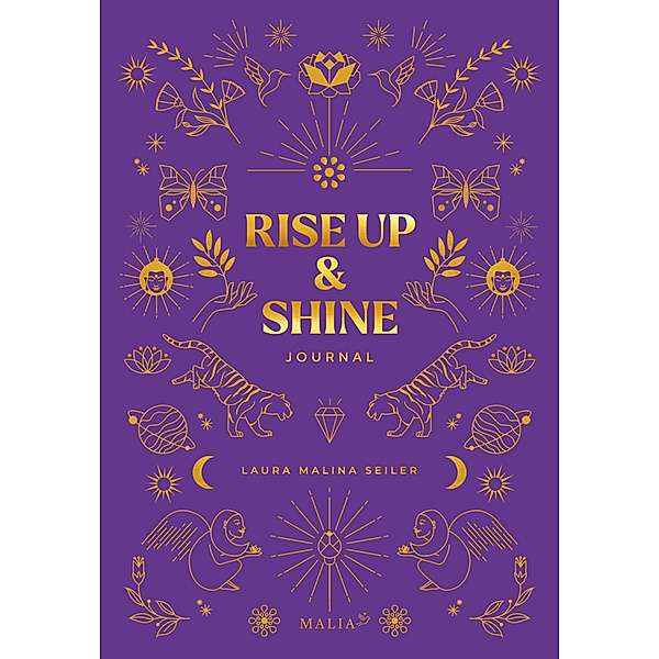 Rise Up & Shine Journal, Laura Malina Seiler