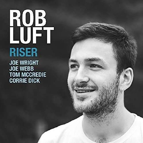 Riser, Rob Luft