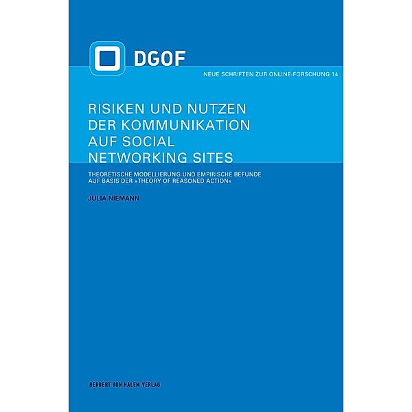 Risiken und Nutzen der Kommunikation auf Social Networking Sites, Julia Niemann