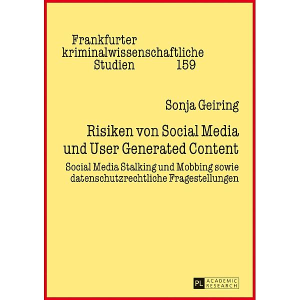 Risiken von Social Media und User Generated Content, Geiring Sonja Geiring