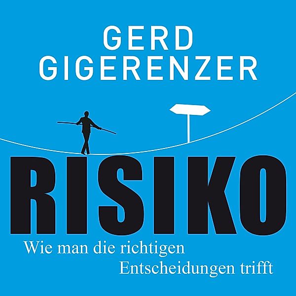 Risiko, Gerd Gigerenzer