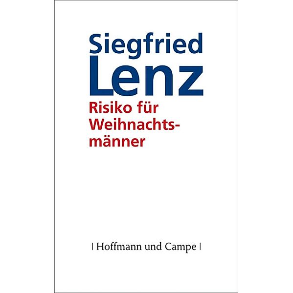 Risiko für Weihnachtsmänner, Siegfried Lenz