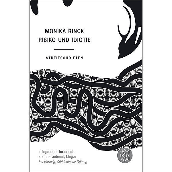 Risiko und Idiotie, Monika Rinck