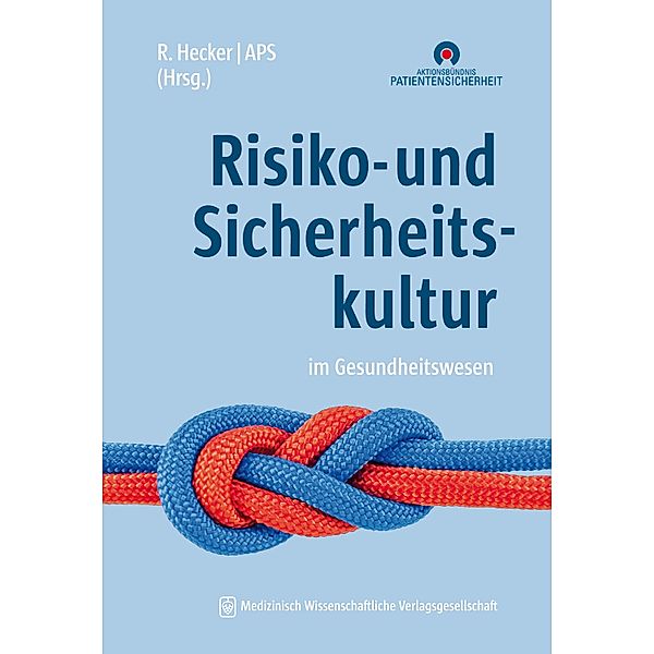 Risiko- und Sicherheitskultur im Gesundheitswesen