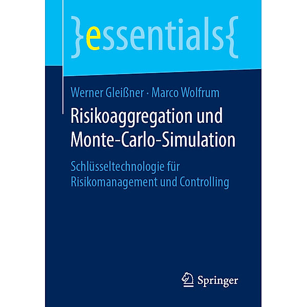 Risikoaggregation und Monte-Carlo-Simulation, Werner Gleissner, Marco Wolfrum
