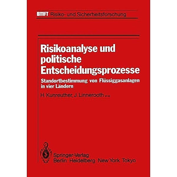 Risikoanalyse und politische Entscheidungsprozesse, H. Kunreuther, J. Linnerooth, J. Lathrop