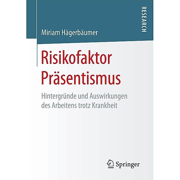 Risikofaktor Präsentismus, Miriam Hägerbäumer