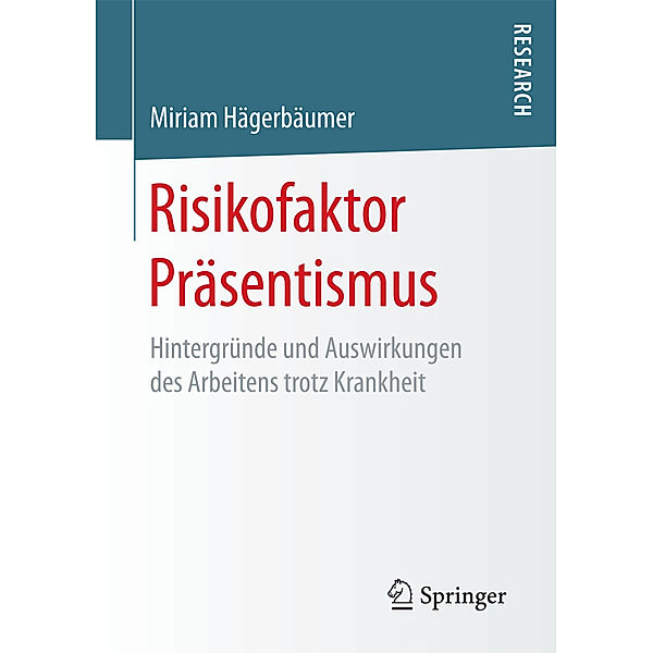 Risikofaktor Präsentismus, Miriam Hägerbäumer