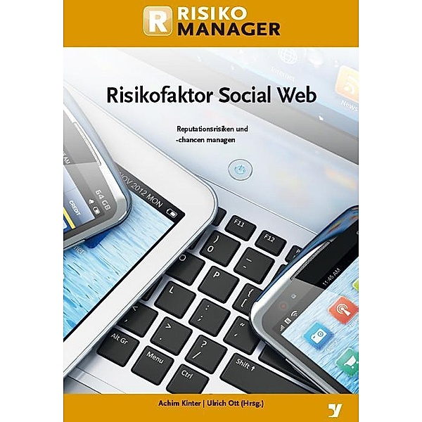Risikofaktor Social Web, Achim Kinter, Ulrich Ott